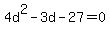 4d%5E2-3d-27=0