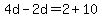 4d+-+2d+=+2+%2B+10