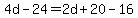 4d-24=2d%2B20-16