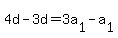 4d-3d=3a%5B1%5D-a%5B1%5D