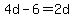 4d-6=2d