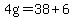 4g=38%2B6