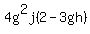 4g%5E2j%282-3gh%29