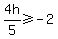 4h%2F5+%3E=+-+2