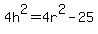 4h%5E2=4r%5E2-25