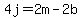 4j+=+2m+-+2b