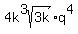 4k%5E3sqrt%283k%29%2Aq%5E4