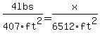 4lbs%2F407ft%5E2=x%2F6512ft%5E2