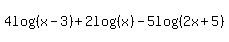 4log%28%28x-3%29%29%2B2log%28%28x%29%29-5log%28%282x%2B5%29%29