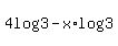 4log%283%29-x%2Alog%283%29