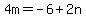 4m=-6%2B2n