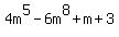 4m%5E5+-+6m%5E8+%2B+m+%2B+3