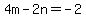 4m-2n=-2