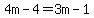 4m-4+=+3m-1