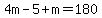 4m-5%2Bm=180