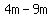 4m-9m