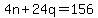4n%2B24q=156