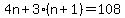 4n%2B3%28n%2B1%29=108