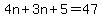 4n%2B3n%2B5=47