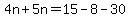 4n%2B5n=15+-8-30%29