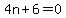 4n%2B6=0