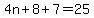 4n%2B8%2B7=25
