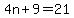 4n%2B9+=+21