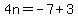 4n=-7%2B3