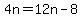 4n=12n-8