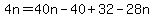 4n=40n-40%2B32-28n