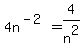 4n%5E%28-2%29+=+4%2Fn%5E2