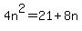 4n%5E2=21%2B8n