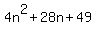 4n%5E2+%2B+28n+%2B+49