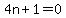 4n+%2B+1+=+0