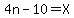 4n+-+10+=+X