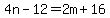4n-12=2m%2B16