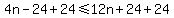 4n-24%2B24%3C=12n%2B24%2B24%29