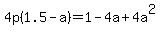4p%281.5-a%29=1-4a%2B4a%5E2
