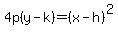 4p%28y-k%29=%28x-h%29%5E2