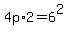 4p%2A2=6%5E2