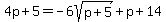 4p%2B5=-6sqrt%28p%2B5%29%2Bp%2B14
