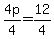 4p%2F4=12%2F4