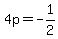 4p=-1%2F2