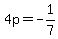 4p=-1%2F7