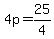 4p=25%2F4
