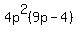 4p%5E2%289p-4%29