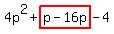 4p%5E2%2Bhighlight%28p-16p%29-4