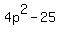 4p%5E2-25