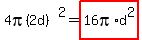 4pi%282d%29%5E2=highlight%2816pi%2Ad%5E2%29