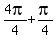 4pi%2F4%2Bpi%2F4
